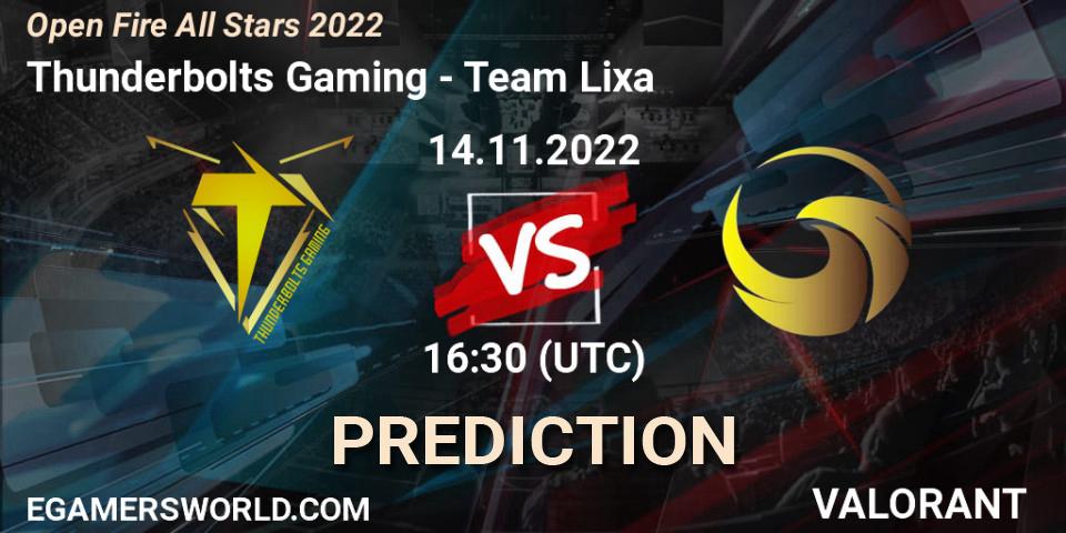 Prognoza Thunderbolts Gaming - Team Lixa. 14.11.2022 at 16:35, VALORANT, Open Fire All Stars 2022