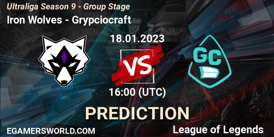 Prognoza Iron Wolves - Grypciocraft. 18.01.2023 at 16:00, LoL, Ultraliga Season 9 - Group Stage