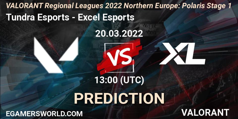 Prognoza Tundra Esports - Excel Esports. 20.03.2022 at 13:00, VALORANT, VALORANT Regional Leagues 2022 Northern Europe: Polaris Stage 1