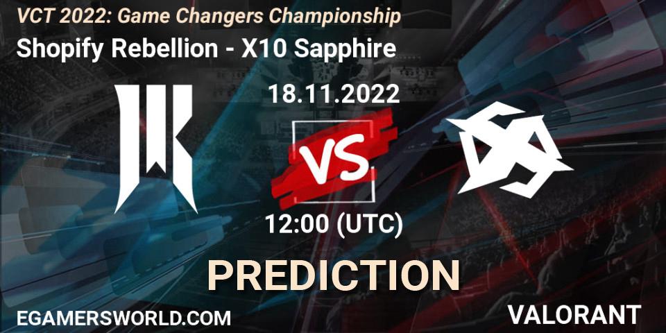 Prognoza Shopify Rebellion - X10 Sapphire. 18.11.2022 at 12:15, VALORANT, VCT 2022: Game Changers Championship