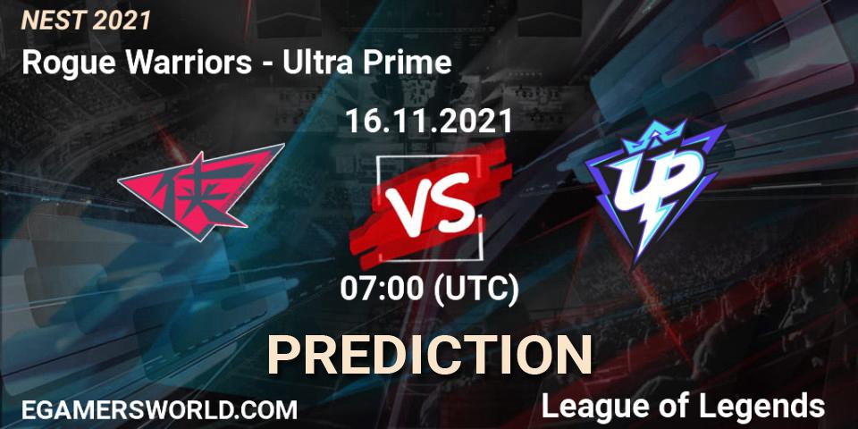 Prognoza Ultra Prime - Rogue Warriors. 16.11.2021 at 07:00, LoL, NEST 2021