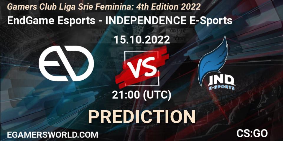 Prognoza EndGame Esports - INDEPENDENCE E-Sports. 15.10.22, CS2 (CS:GO), Gamers Club Liga Série Feminina: 4th Edition 2022