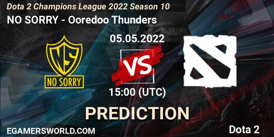 Prognoza NO SORRY - Ooredoo Thunders. 05.05.2022 at 15:00, Dota 2, Dota 2 Champions League 2022 Season 10 