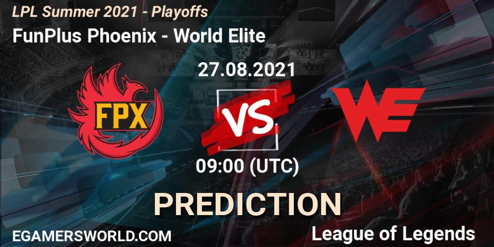 Prognoza FunPlus Phoenix - World Elite. 27.08.2021 at 09:00, LoL, LPL Summer 2021 - Playoffs