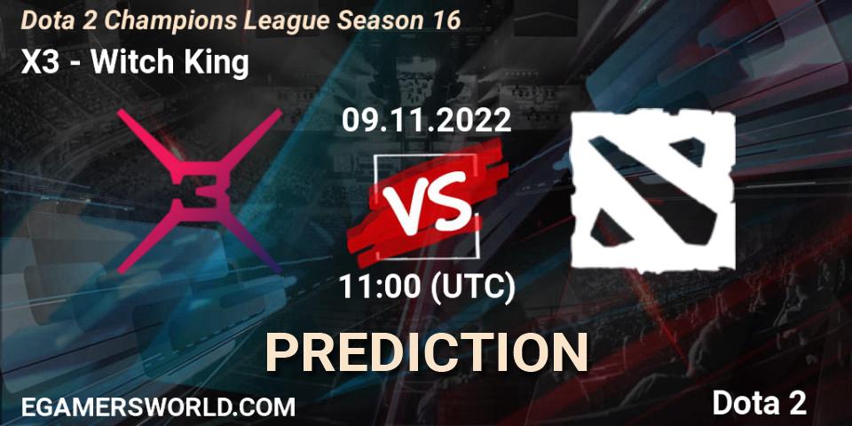 Prognoza X3 - Witch King. 09.11.2022 at 11:54, Dota 2, Dota 2 Champions League Season 16
