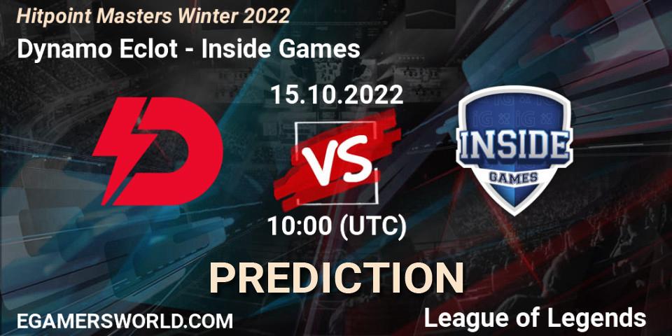 Prognoza Dynamo Eclot - Inside Games. 16.10.2022 at 11:00, LoL, Hitpoint Masters Winter 2022