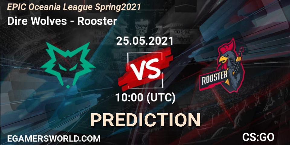 Prognoza Dire Wolves - Rooster. 24.05.2021 at 10:00, Counter-Strike (CS2), EPIC Oceania League Spring 2021