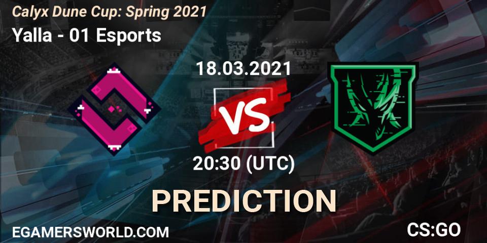 Prognoza Yalla - 01 Esports. 18.03.21, CS2 (CS:GO), Calyx Dune Cup: Spring 2021