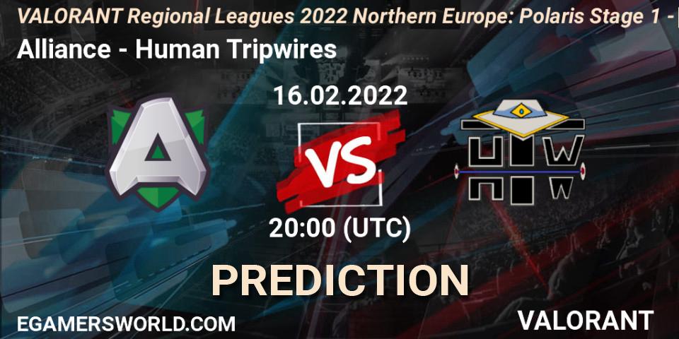 Prognoza Alliance - Human Tripwires. 16.02.2022 at 20:00, VALORANT, VALORANT Regional Leagues 2022 Northern Europe: Polaris Stage 1 - Regular Season
