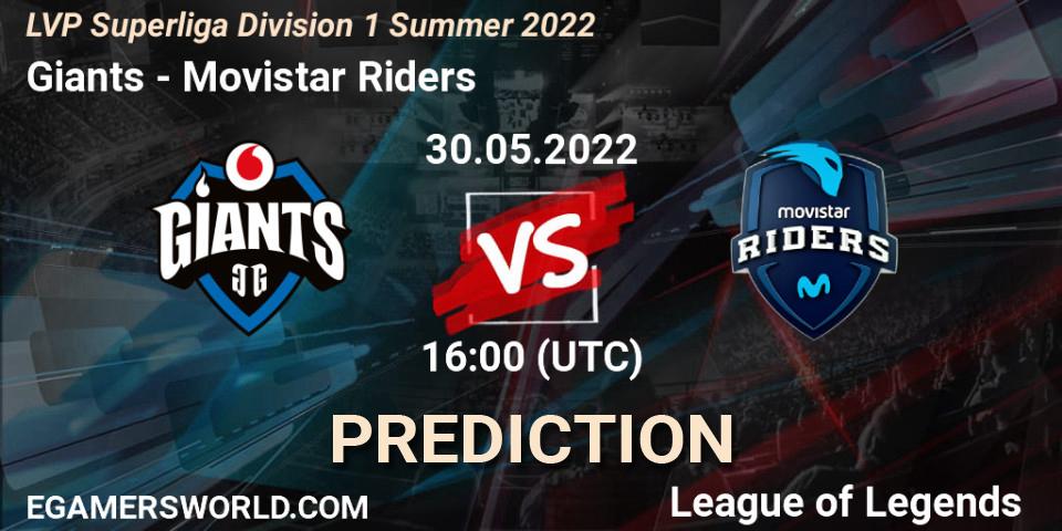 Prognoza Giants - Movistar Riders. 30.05.2022 at 16:00, LoL, LVP Superliga Division 1 Summer 2022