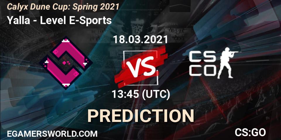 Prognoza Yalla - Level E-Sports. 18.03.2021 at 13:55, Counter-Strike (CS2), Calyx Dune Cup: Spring 2021