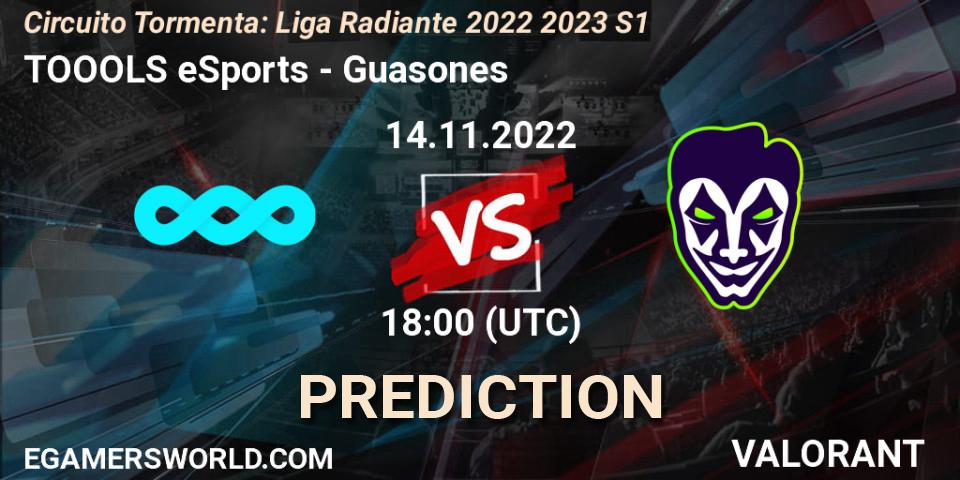 Prognoza TOOOLS eSports - Guasones. 14.11.2022 at 18:00, VALORANT, Circuito Tormenta: Liga Radiante 2022 2023 S1