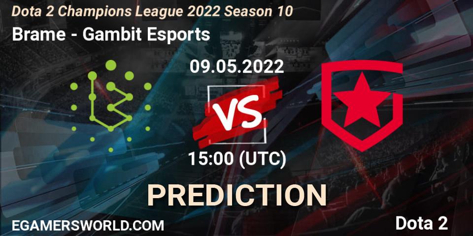 Prognoza Brame - Gambit Esports. 09.05.2022 at 15:11, Dota 2, Dota 2 Champions League 2022 Season 10 