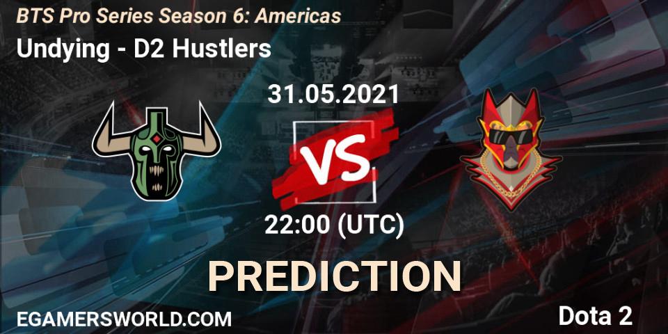 Prognoza Undying - D2 Hustlers. 31.05.2021 at 22:29, Dota 2, BTS Pro Series Season 6: Americas