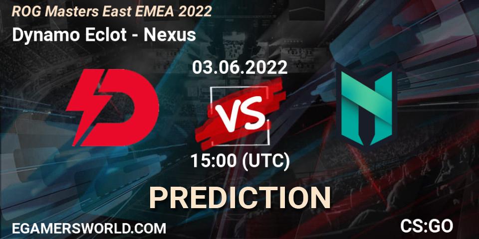 Prognoza Dynamo Eclot - Nexus. 03.06.22, CS2 (CS:GO), ROG Masters East EMEA 2022