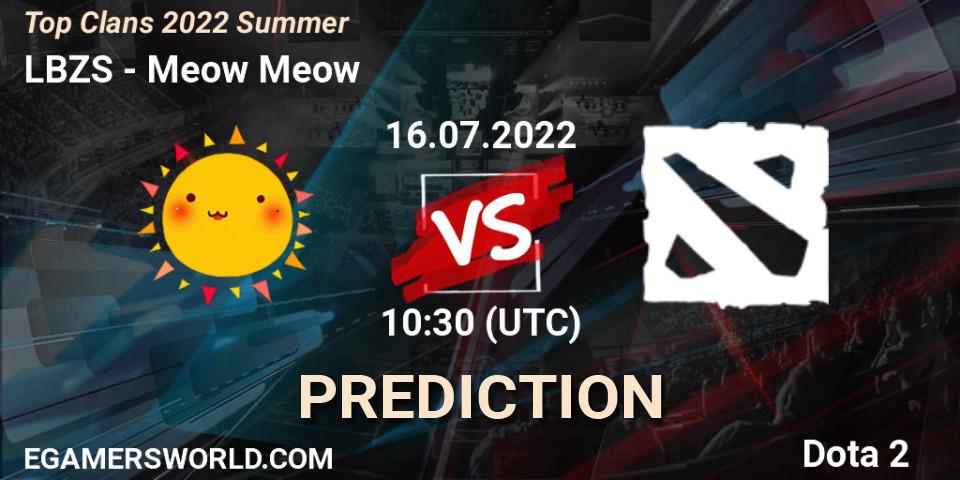 Prognoza LBZS - Meow Meow. 16.07.2022 at 10:07, Dota 2, Top Clans 2022 Summer