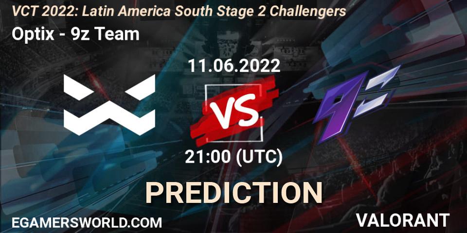 Prognoza Optix - 9z Team. 11.06.22, VALORANT, VCT 2022: Latin America South Stage 2 Challengers