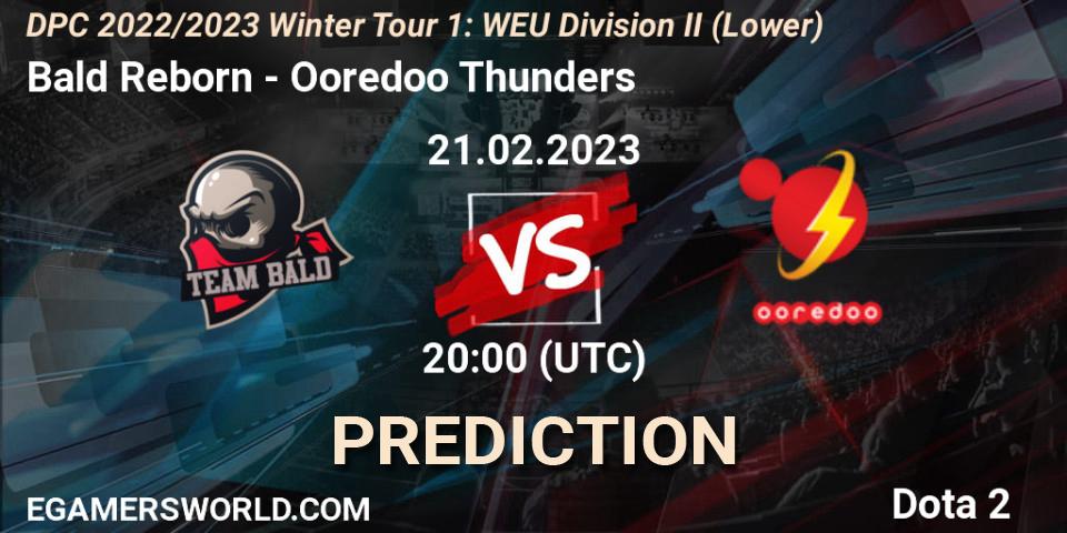 Prognoza Bald Reborn - Ooredoo Thunders. 21.02.23, Dota 2, DPC 2022/2023 Winter Tour 1: WEU Division II (Lower)