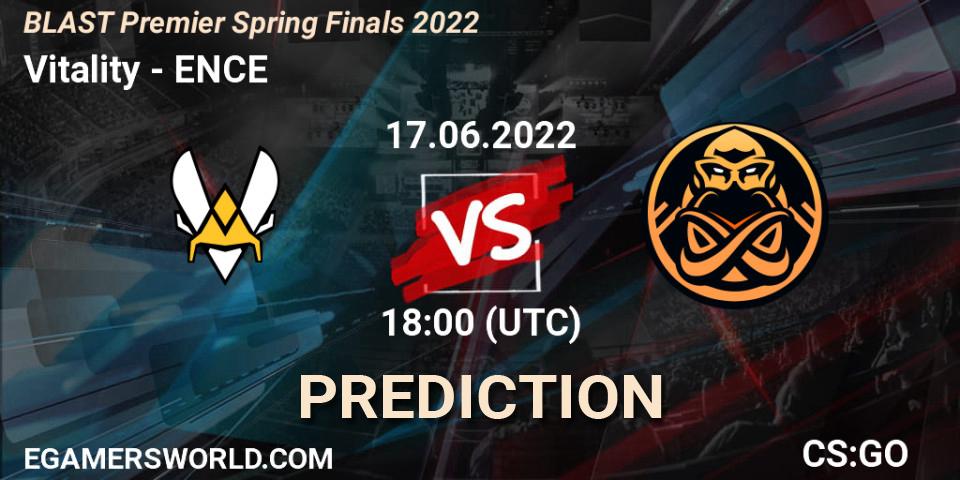 Prognoza Vitality - ENCE. 17.06.22, CS2 (CS:GO), BLAST Premier Spring Finals 2022 