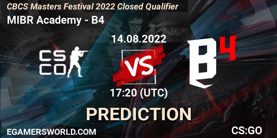 Prognoza MIBR Academy - B4. 14.08.2022 at 17:20, Counter-Strike (CS2), CBCS Masters Festival 2022 Closed Qualifier