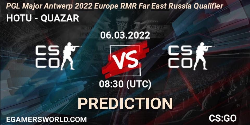 Prognoza HOTU - QUAZAR. 06.03.2022 at 08:30, Counter-Strike (CS2), PGL Major Antwerp 2022 Europe RMR Far East Russia Qualifier