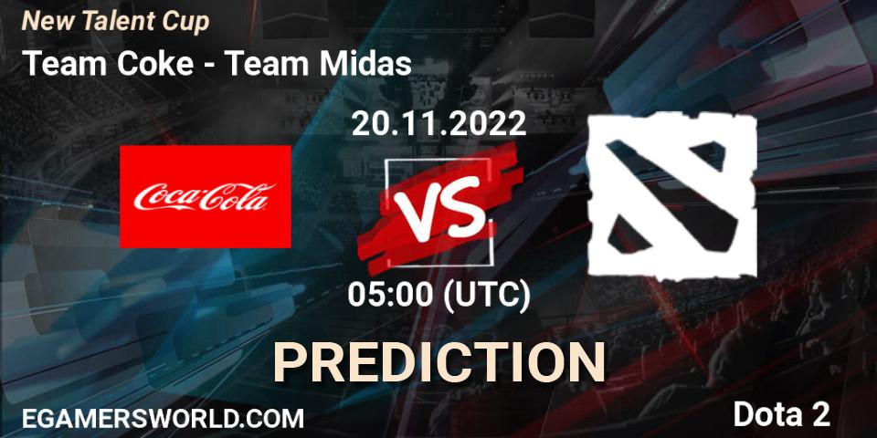Prognoza Team Coke - Team Midas. 20.11.2022 at 05:18, Dota 2, New Talent Cup