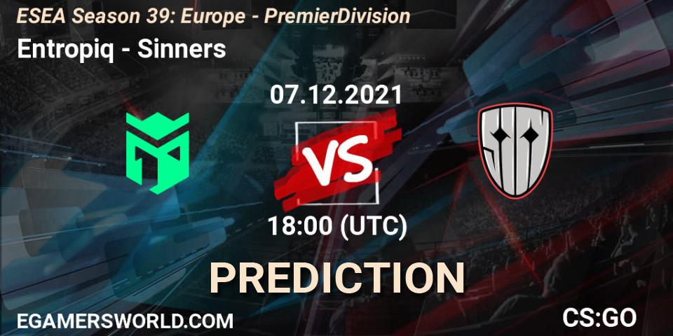 Prognoza Entropiq - Sinners. 07.12.2021 at 18:00, Counter-Strike (CS2), ESEA Season 39: Europe - Premier Division