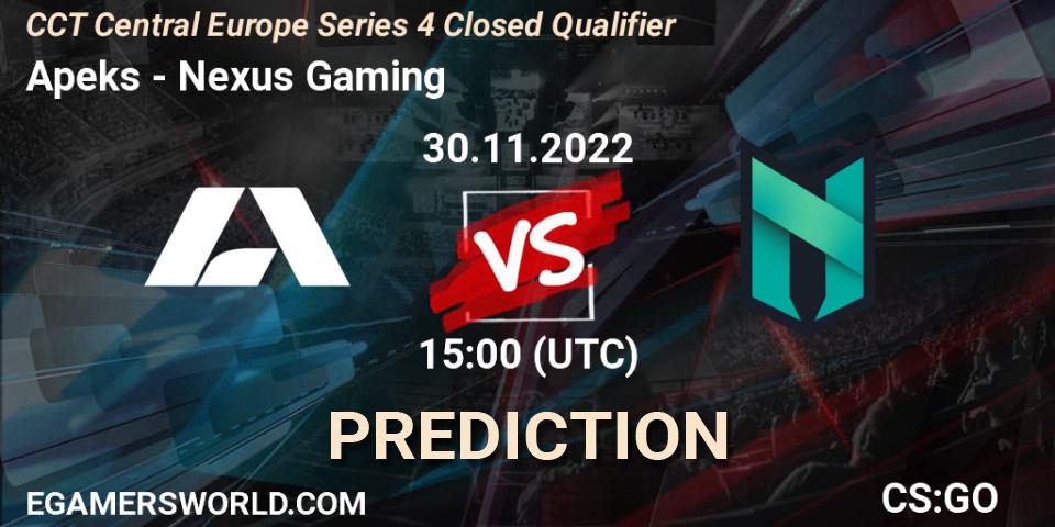 Prognoza Apeks - Nexus Gaming. 30.11.22, CS2 (CS:GO), CCT Central Europe Series 4 Closed Qualifier