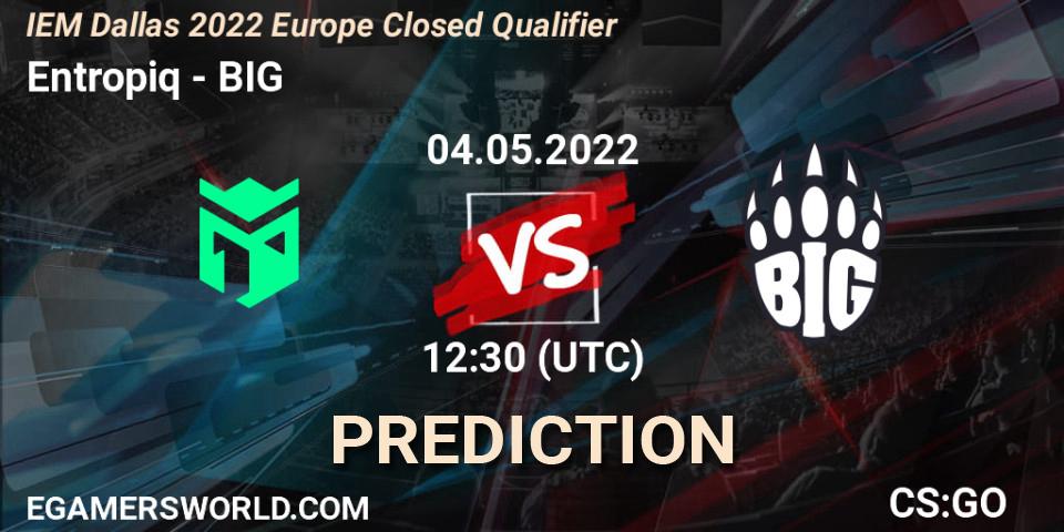 Prognoza Entropiq - BIG. 04.05.2022 at 12:30, Counter-Strike (CS2), IEM Dallas 2022 Europe Closed Qualifier