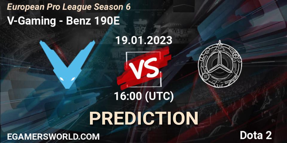 Prognoza V-Gaming - Benz 190E. 19.01.23, Dota 2, European Pro League Season 6