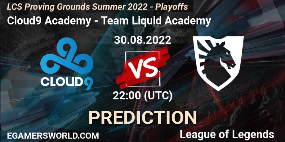 Prognoza Cloud9 Academy - Team Liquid Academy. 30.08.22, LoL, LCS Proving Grounds Summer 2022 - Playoffs