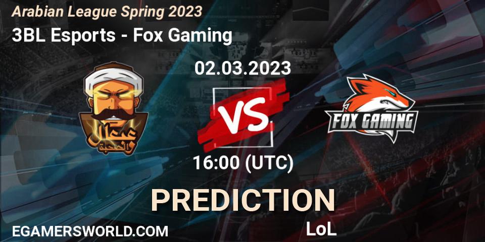 Prognoza 3BL Esports - Fox Gaming. 09.02.23, LoL, Arabian League Spring 2023