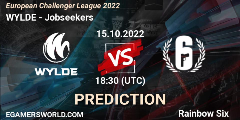 Prognoza WYLDE - Jobseekers. 15.10.2022 at 18:30, Rainbow Six, European Challenger League 2022