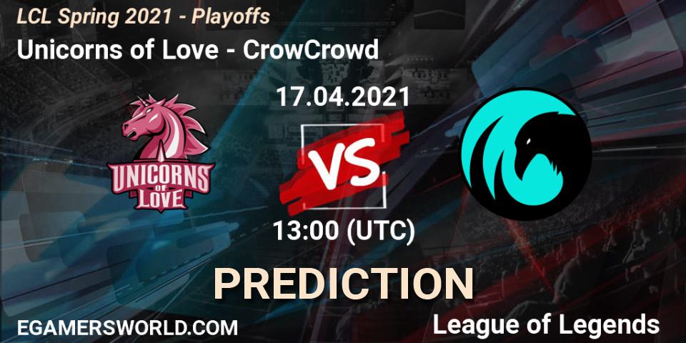 Prognoza Unicorns of Love - CrowCrowd. 17.04.2021 at 13:00, LoL, LCL Spring 2021 - Playoffs