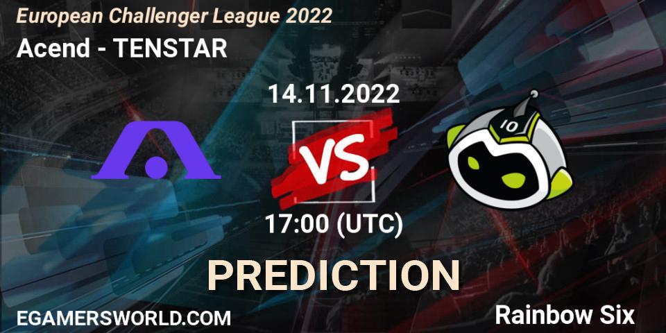 Prognoza Acend - TENSTAR. 14.11.2022 at 17:00, Rainbow Six, European Challenger League 2022