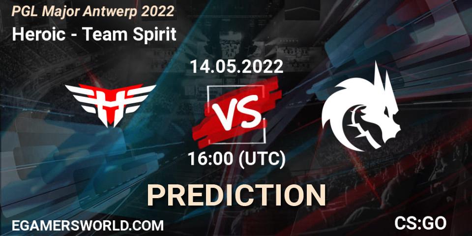 Prognoza Heroic - Team Spirit. 14.05.22, CS2 (CS:GO), PGL Major Antwerp 2022