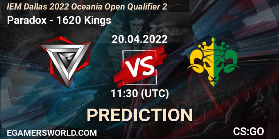 Prognoza Paradox - 1620 Kings. 20.04.22, CS2 (CS:GO), IEM Dallas 2022 Oceania Open Qualifier 2