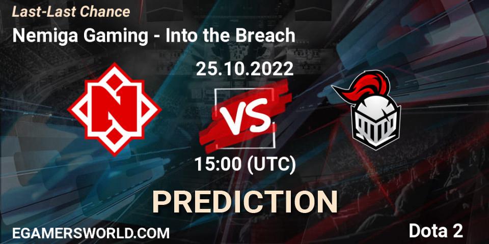 Prognoza Nemiga Gaming - Into the Breach. 25.10.2022 at 15:35, Dota 2, Last-Last Chance