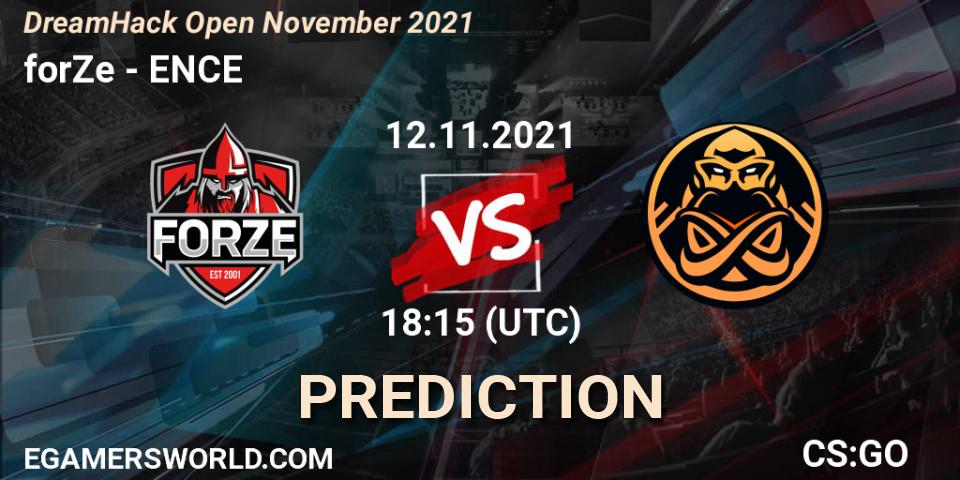 Prognoza forZe - ENCE. 12.11.2021 at 18:15, Counter-Strike (CS2), DreamHack Open November 2021