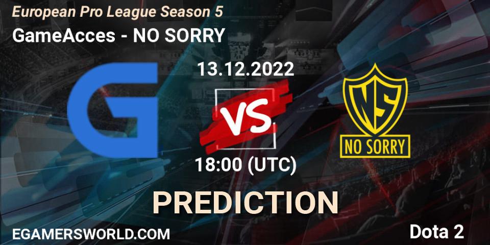 Prognoza GameAcces - NO SORRY. 12.12.22, Dota 2, European Pro League Season 5
