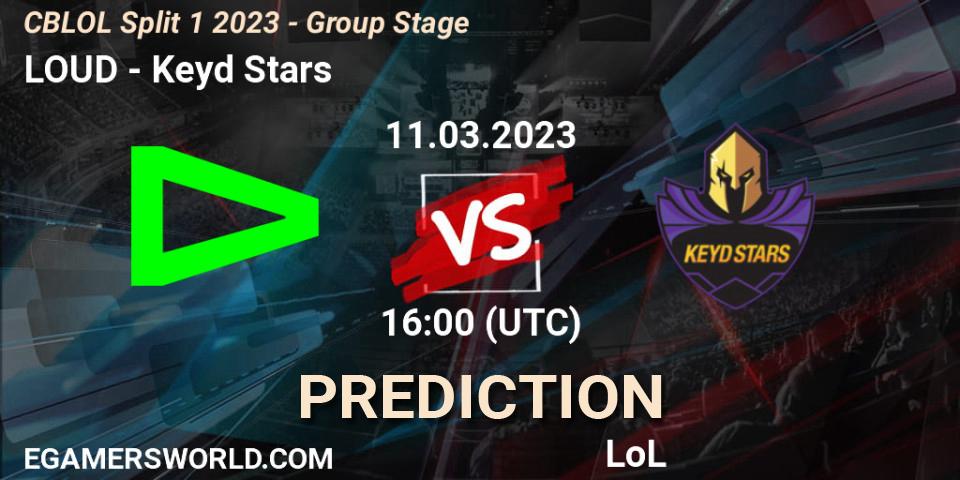 Prognoza LOUD - Keyd Stars. 11.03.2023 at 16:00, LoL, CBLOL Split 1 2023 - Group Stage