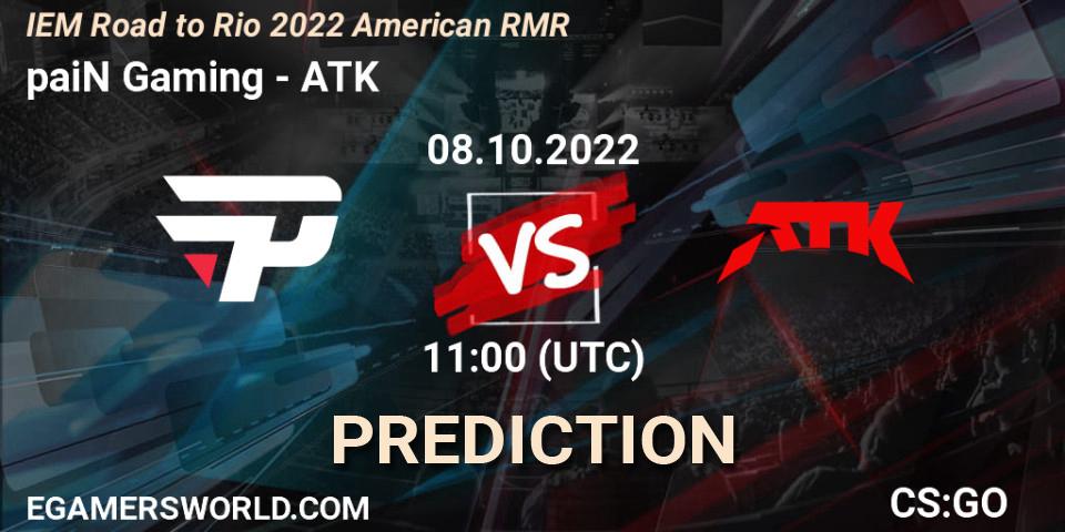 Prognoza paiN Gaming - ATK. 08.10.2022 at 11:00, Counter-Strike (CS2), IEM Road to Rio 2022 American RMR