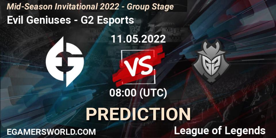 Prognoza Evil Geniuses - G2 Esports. 14.05.2022 at 06:00, LoL, Mid-Season Invitational 2022 - Group Stage