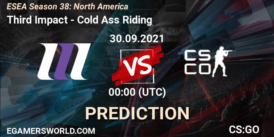 Prognoza Third Impact - Cold Ass Riding. 30.09.2021 at 00:00, Counter-Strike (CS2), ESEA Season 38: North America 