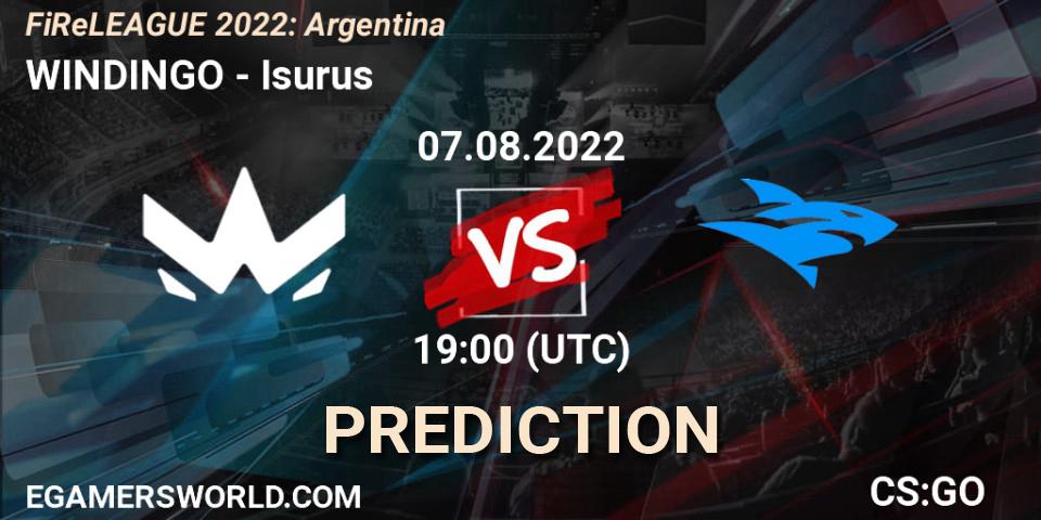 Prognoza WINDINGO - Isurus. 07.08.2022 at 19:15, Counter-Strike (CS2), FiReLEAGUE 2022: Argentina