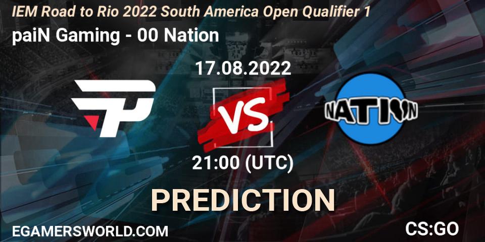 Prognoza paiN Gaming - 00 Nation. 17.08.2022 at 21:00, Counter-Strike (CS2), IEM Road to Rio 2022 South America Open Qualifier 1