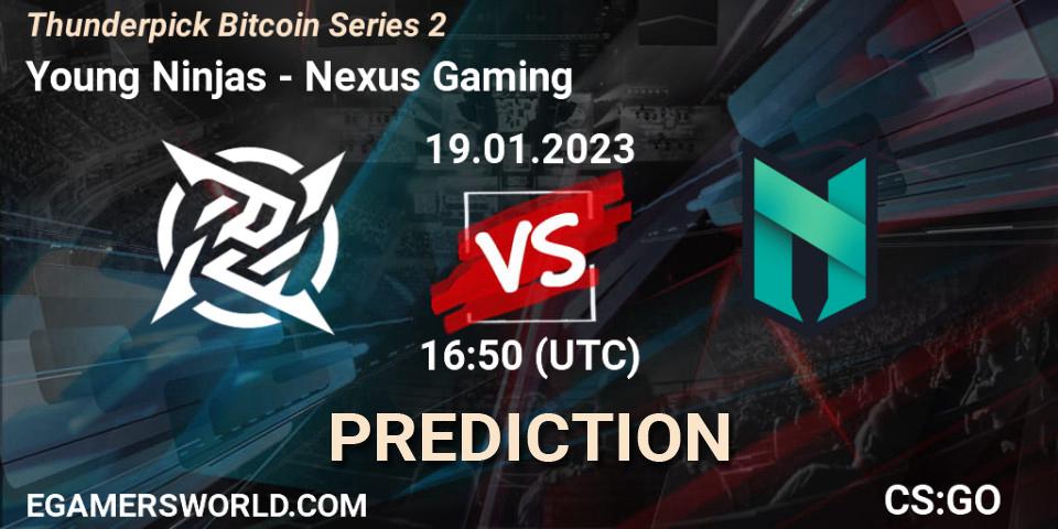 Prognoza Young Ninjas - Nexus Gaming. 19.01.2023 at 17:30, Counter-Strike (CS2), Thunderpick Bitcoin Series 2