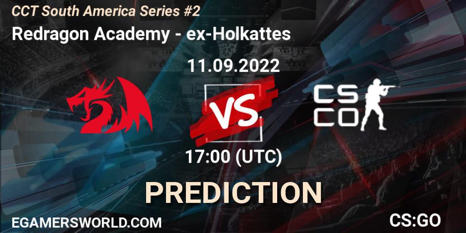 Prognoza Redragon Academy - ex-Holkattes. 11.09.2022 at 17:00, Counter-Strike (CS2), CCT South America Series #2