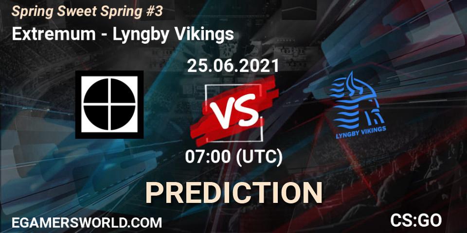 Prognoza Extremum - Lyngby Vikings. 25.06.21, CS2 (CS:GO), Spring Sweet Spring #3