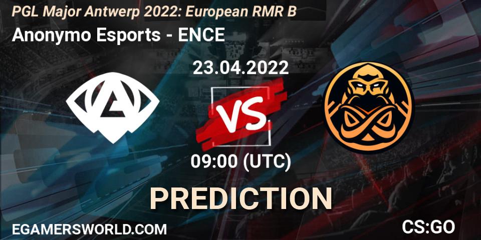 Prognoza Anonymo Esports - ENCE. 23.04.2022 at 09:00, Counter-Strike (CS2), PGL Major Antwerp 2022: European RMR B